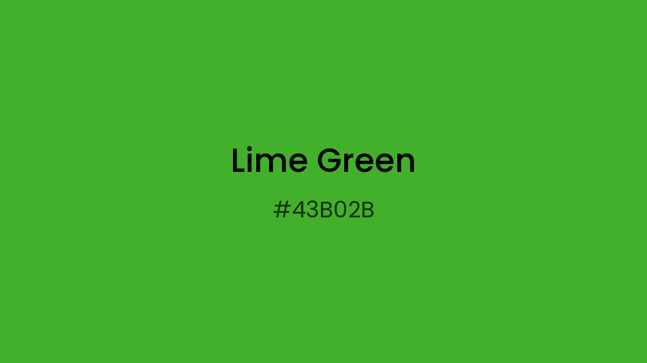 #43B02B Lime Green | Dopely Colors